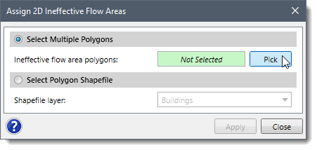 [Pick] button - Assign 2D Ineffective Flow Areas dialog box
