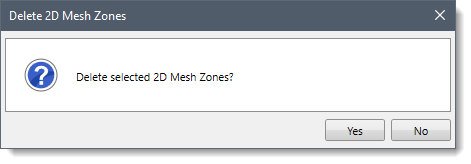 Delete 2D Mesh Zones confirmational dialog box