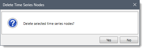 Delete Time Series Nodes confirmational dialog box